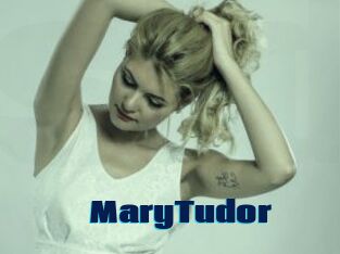 MaryTudor