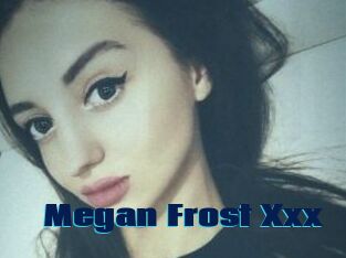 Megan_Frost_Xxx