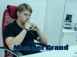 Michael_Grand