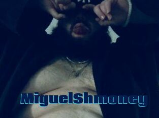 MiguelShmoney