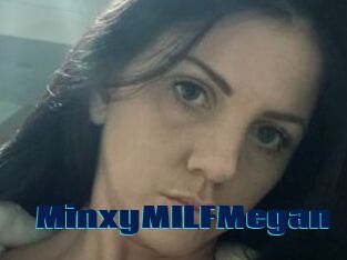 MinxyMILFMegan