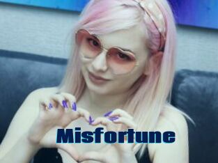 Misfortune
