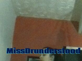 MissDrunderstood