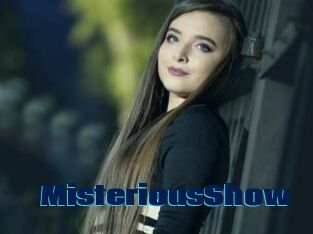 MisteriousShow