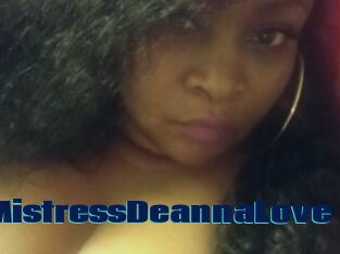 MistressDeannaLove