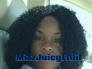 MizzJuicyFruit