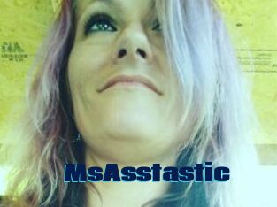 MsAsstastic