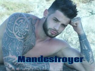 Mandestroyer