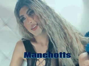 Manehotts