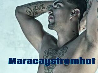 Maracaystromhot