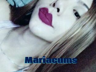 Mariacums