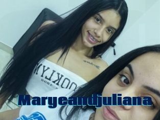 Maryeandjuliana