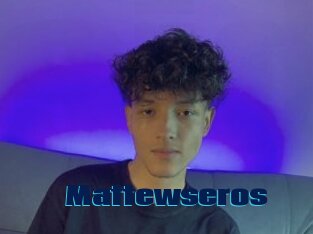 Mattewseros