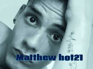 Matthew_hot21