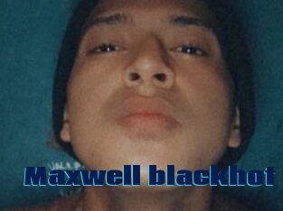 Maxwell_blackhot