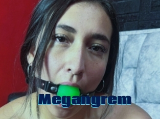 Megangrem