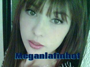 Meganlatinhot