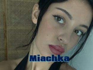 Miachka