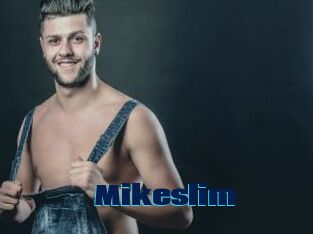 Mikeslim