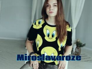 Miroslavaroze