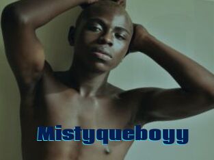 Mistyqueboyy
