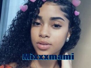 Mixxxmami