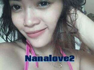 Nanalove2