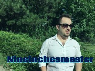 Nineinchesmaster