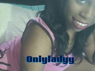 Onlyladyy