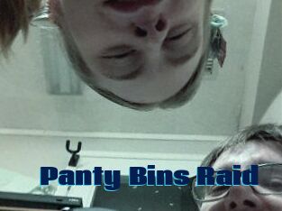 Panty_Bins_Raid