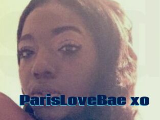 ParisLoveBae_xo