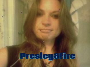 Presley8Fire