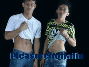 Pleasurehotlatin