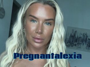 Pregnantalexia