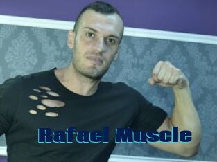 Rafael_Muscle