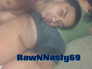 RawNNasty69
