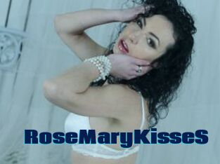 RoseMaryKisseS