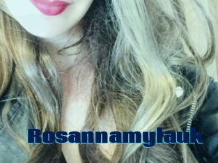 Rosannamylauk