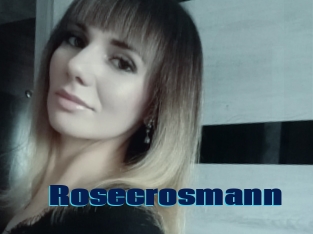 Rosecrosmann