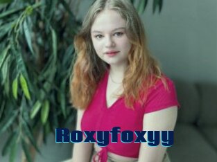 Roxyfoxyy