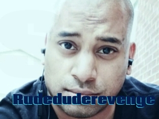 Rudeduderevenge