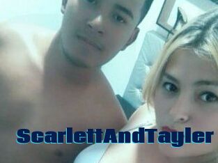 ScarlettAndTayler