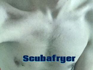 Scubafryer