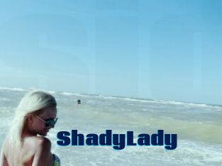 ShadyLady