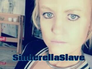 SinderellaSlave