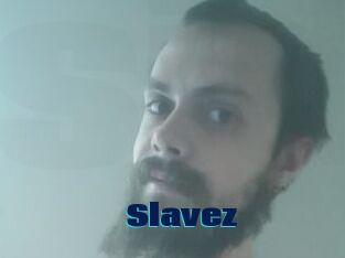 Slavez