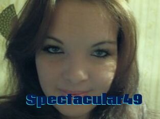 Spectacular49