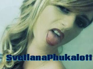 SvetlanaPhukalott