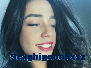 Sexybigcockxxx