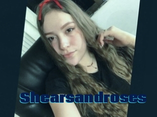 Shearsandroses